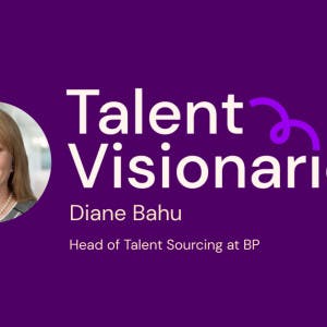 Talent Visionaries blog series design asset for Diane Bahu, Head of Talent Sourcing at BP